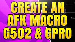 How to Make an AFK Macro with Logitech G HUB (G502 & GPro Wireless)