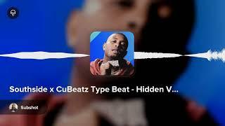 Southside x CuBeatz Type Beat - Hidden Valuables