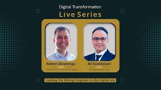 Leading the Mining Programs in the Digital Era