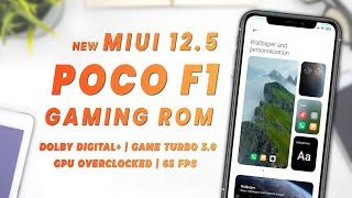 Poco F1 MIUI 12.5 || Best Gaming Rom With D8G Kernal - Better Than Corvus  || How to Install - 2021