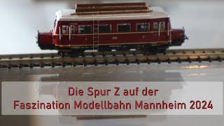 Impressionen der Spur Z (Z Scale) auf der Faszination Modellbahn 2024 in Mannheim