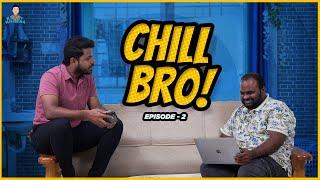 Chill Bro | E02 Resume vs Dating Pofile | Mini Series |  Krazy Khanna | Chai Bisket