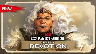 New Paladin: Oath of Devotion | 2024 Player's Handbook | D&D