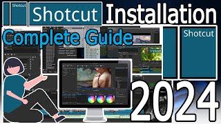 How to Install Shotcut for Windows 10/11 [ 2024 Update ] Complete Step by Step Guide