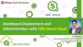 Dashboard Deployment and Administration using Qlik Sense Cloud