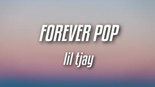 Lil Tjay - Forever Pop (Lyrics)