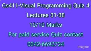 Cs411 Quiz 4 18-7-2023| percent Answer| Quiz