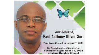 Paul Anthony Oliver Snr Service of Thanksgiving. 10:00am Saturday September 14, 2024