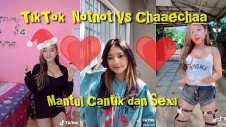 TIKTOK TERBARU Notnot Vs Chaaechaa Mantul Cantik dan Seksi 