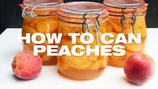 How to can Peaches