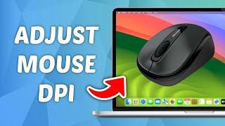 How to Adjust Mouse DPI or Speed on MacBook