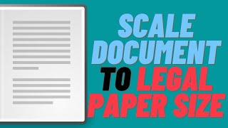 How to scale a word document to legal paper size in Word