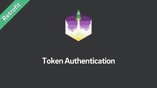 Retrofit Tutorial — Token Authentication