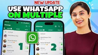 How to use WhatsApp on multiple phones - Full Guide | How To Use 1 WhatsApp Account on 2 Phones