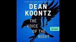 Voice of the Night With Short Story "Silence" by Dean Koontz Narrate by Pavi Proczko, Kirby Heyborne