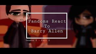 Fandoms React To Barry Allen / Season 2 / Part 2 / The Flash / (CW version) / GCRV / Gacha Club