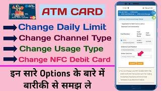 ATM Card Services Full Explain | Change Daily Limit - Channel Type -Usage Type Full Details |