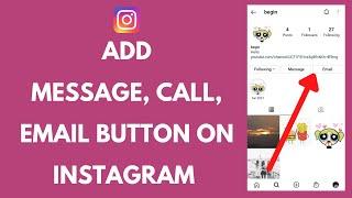 How to Add Message, Call, Email Button on Instagram Profile