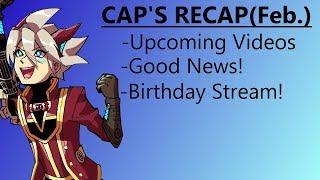 Cap's Recap! (February 2019 Channel Update)