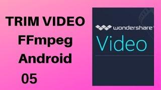 Trim video using FFMpeg Library in Android Studio PART 5