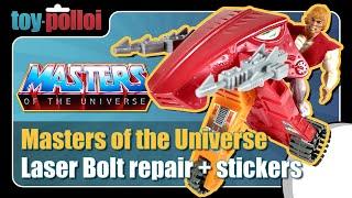 Vintage MOTU Laser Bolt repairs + stickers - Toy Polloi