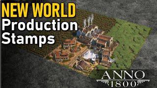 NEW WORLD Production Stamps | Anno 1800