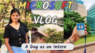 A Day in the life of a Microsoft Intern ️