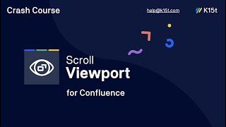 Scroll Viewport for Confluence Cloud – Crash Course