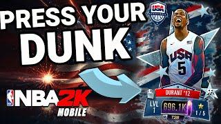 PRESS YOUR DUNK Pack Opening For TEAM USA KEVIN DURANT | NBA 2K Mobile