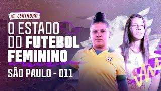 O estado do futebol feminino - Ep. 1: Favela do Campanário Diadema e Perifeminas