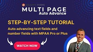 Multipage Auto Advance for Gravity Forms Walkthrough: Text and Number Fields