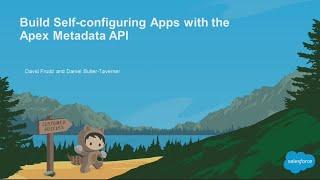 Build Self-Configuring Apps With the Apex Metadata API (2)