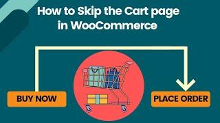 WooCommerce Skip Cart Page - Redirect to Checkout - WITHOUT PLUGIN