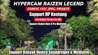 New‼️ Hypercam Raizen Legend | Gcam Redmi 7 | Gcam Redmi Note 8 Pro