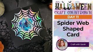 Spider Web Shaped Card + Print then Cut  HCC 2023 Day 11