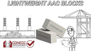 CONECC AAC Blocks: A Sustainable Building Material