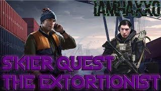 The Extortionist | Quick Quest Guide for Escape From Tarkov