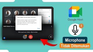 Tips Mengatasi Suara Tidak Terdengar Ketika Google Meeting Pada Laptop Windows