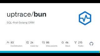 GitHub - uptrace/bun: SQL-first Golang ORM