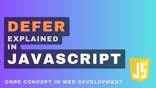 Defer explained more practically with code | HTML|Javascript