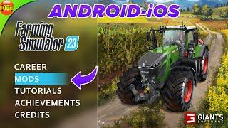 Let’s Talk about “Mods” in Farming Simulator 23 Mobile - Android iOS