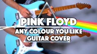 Pink Floyd - Any Colour You Like FULL Guitar Cover