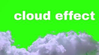 Cloud Green Screen Effects