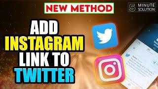 How to add Instagram link to Twitter 2024