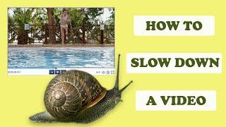 How to Slow Down a Video in a Click