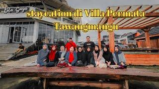 STAYCATION DI VILLA TAWANGMANGU