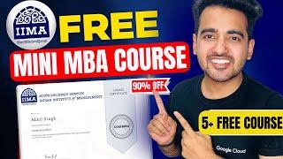 FREE Mini MBA Online Courses by IIM Ahmedabad! Enroll Now