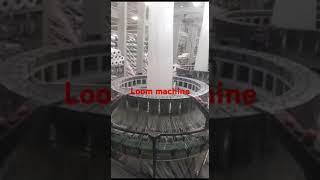 Loom machine making tube