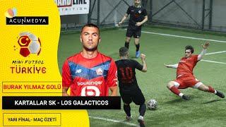 Acun Ilıcalı sahasında Burak Yılmaz Golü ! Kartallar SK   Los Galacticos  - Yarı Final  Maç Özeti