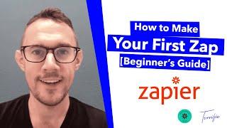 How to Make your First Zap with Zapier - Beginners Guide - Terrific Tutorial